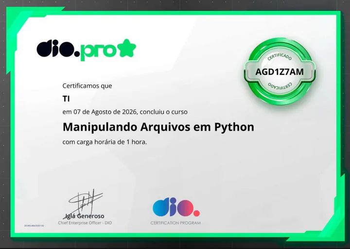 Certificado da DIO: Manipulando Arquivos em Python, concluído em 7 de agosto de 2026, carga horária de 1 hora.