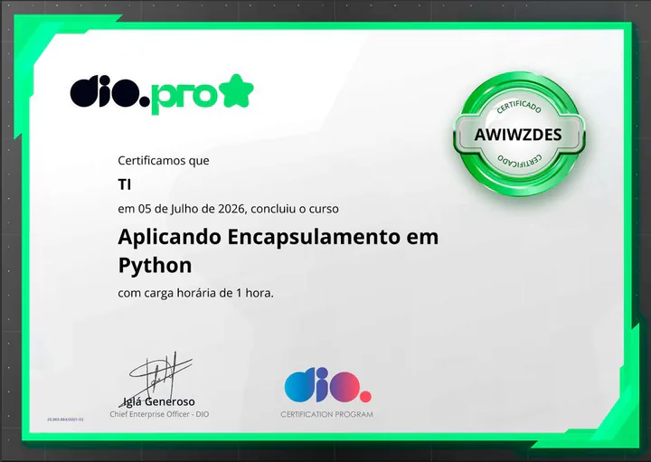 Certificado da DIO: Aplicando Encapsulamento em Python, concluído em 5 de julho de 2026, carga horária de 1 hora.