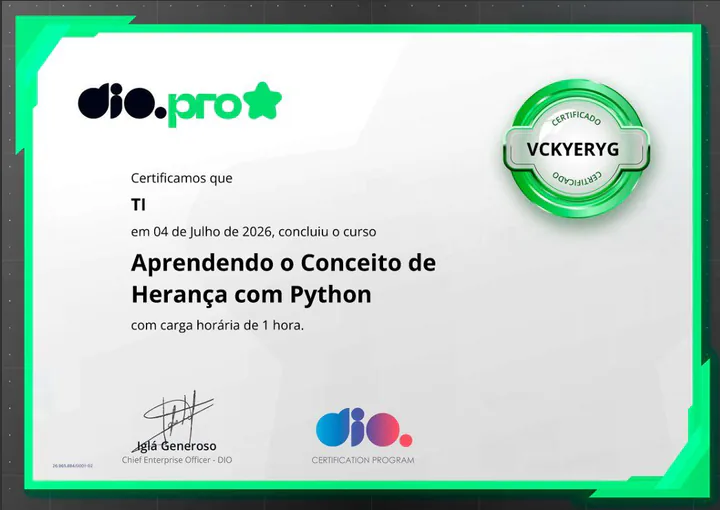 Certificado da DIO: Aprendendo o Conceito de Herança com Python, concluído em 4 de julho de 2026, carga horária de 1 hora.