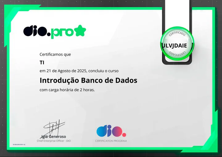 Certificado da DIO: Introdução Banco de Dados, concluído em 21 de agosto de 2025, carga horária de 2 horas.